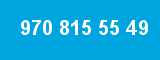 970 815 55 49
